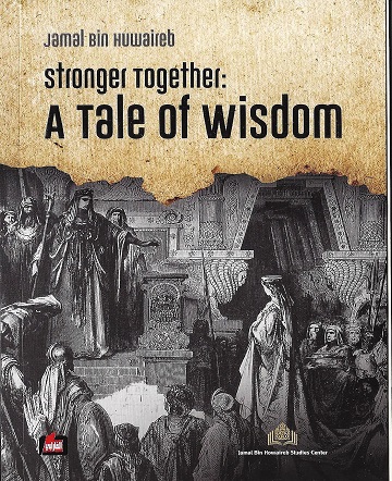 Stronger Together: A Tale of Wisdom