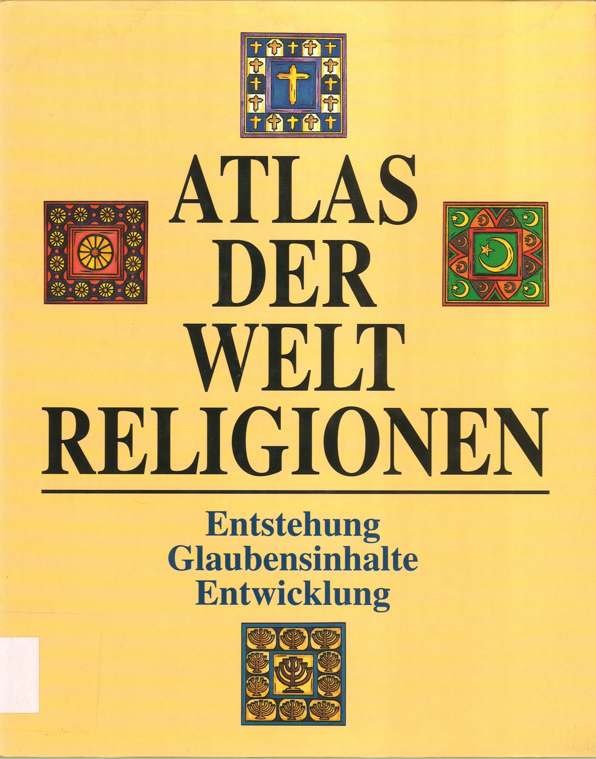 ATLAS DER WELT RELIGIONEN