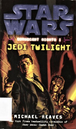 CORUSCANT NIGHTS 1 JEDI TWILIGHT