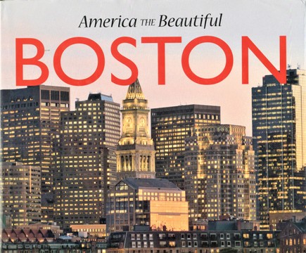 AMERICA THE BEAUTIFUL BOSTON