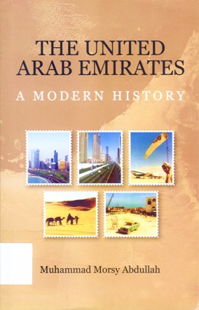 THE UNITED ARAB EMIRATES A MODERN HISTORY