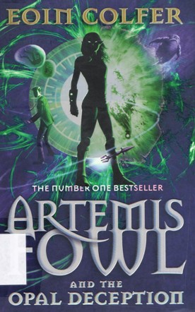 ARTEMIS FOWL AND THE OPAL DECERTION