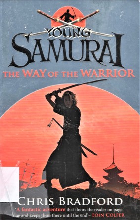 YOUNG SAMURAI THE WAY OF THE WARRIOR