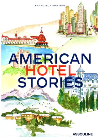 AMERICAN HOTEL STORIES