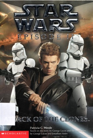 ATTACK OF THE CLONES