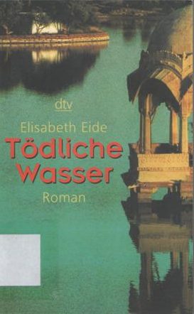 TODLICHE WASSER