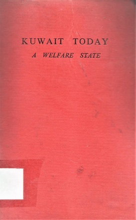 KUWAIT TODAY A WELFARE STATE