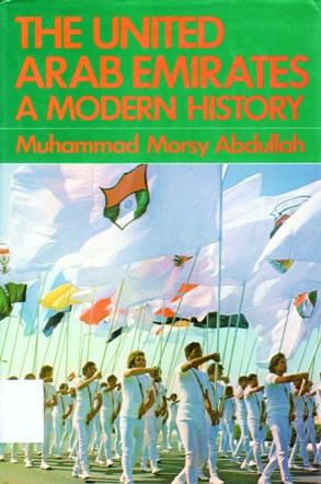 THE UNITED ARAB EMIRATES A MODERN HISTORY