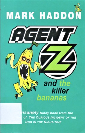 AGENT Z AND THE KILLER BANANAS