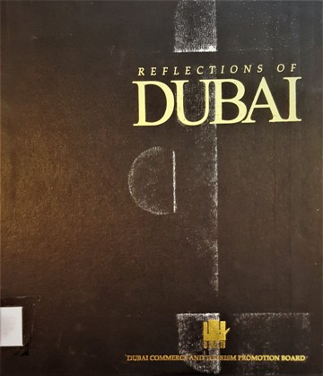 REFLECTIONS OF DUBAI