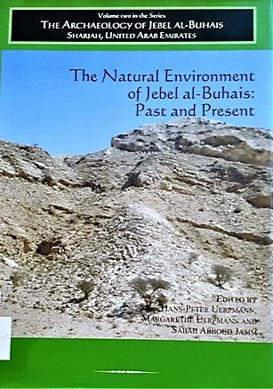 The Natural Envirenement of Jebel al-Buhais : Past and Present