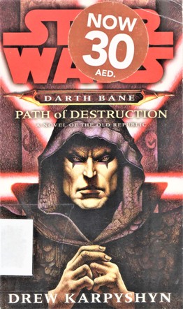 DARTH BANE PATH OF DESTRUCTION A NOVEL OF THE OLD PUBLIC