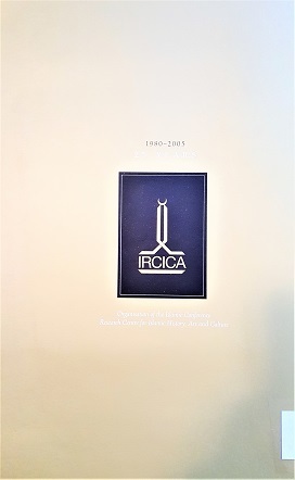 1980-2005 25YEARS RGANISM OF THE ISLAMIC CONFERENCE RESEARCH CENTRE FOR ISLAMIC HISTORY ART AND CULTURE IRCICA