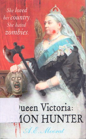 Queen Victoria: DEMON HUNTER