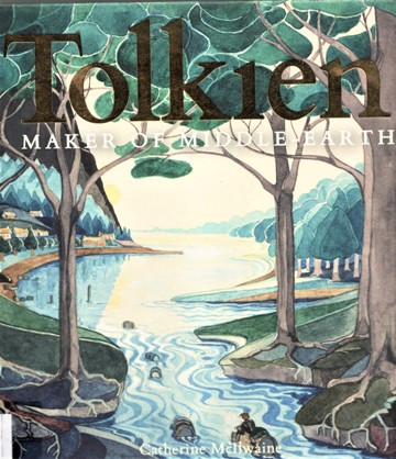 TOLKIEN MAKER OF MIDDLE-EARTH