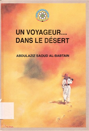 UN VOYAGEUR DANS LE DESERT