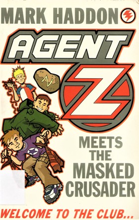 AGENY Z MEETS THE MASKED CRUSADER