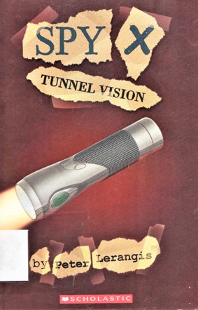 SPY X TUNNEL VISION