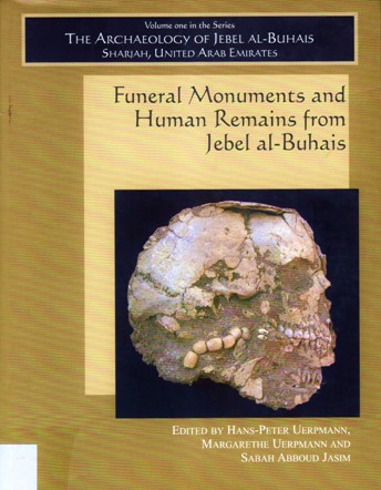 Funeral Monuments and Human Remains from Jebel al-Buhais